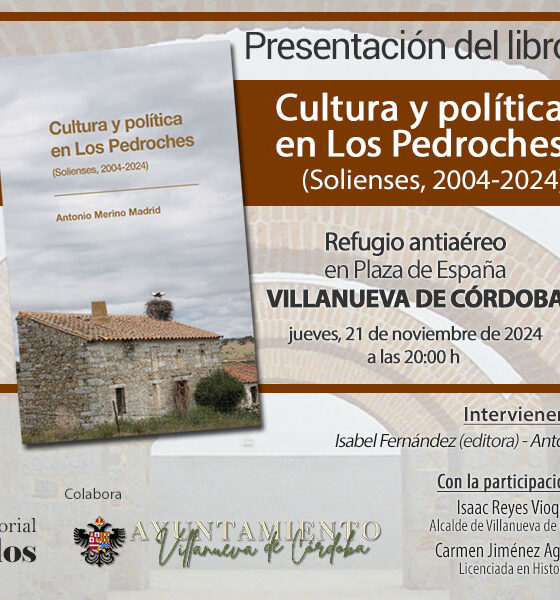 Sobre política, cultura y memoria con Antonio Merino en Villanueva de Córdoba