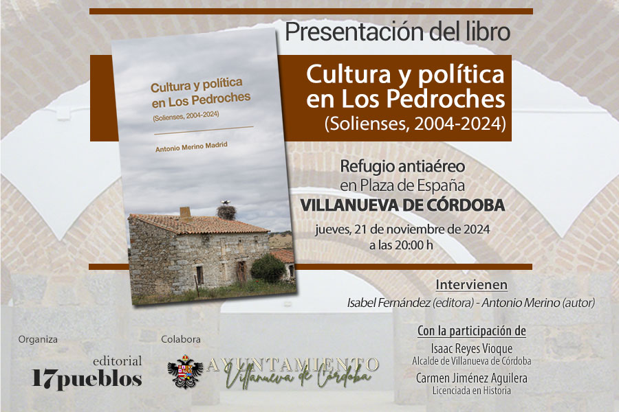 Sobre política, cultura y memoria con Antonio Merino en Villanueva de Córdoba