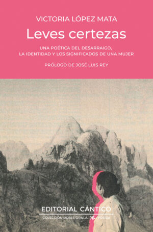 Libro 'Leves certezas', de Victoria López